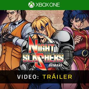 Night Slashers: Remake Tráiler en Vídeo