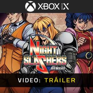 Night Slashers: Remake Tráiler en Vídeo