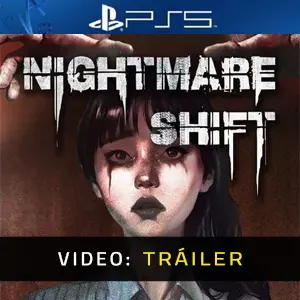 Nightmare Shift PS5 - Tráiler