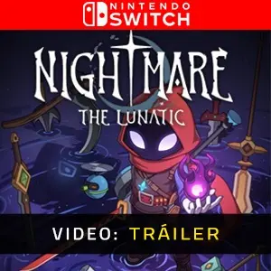 Nightmare: The Lunatic Nintendo Switch - Video Tráiler