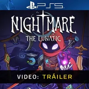 Nightmare: The Lunatic PS5 - Video Tráiler