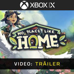 No Place Like Home - Tráiler