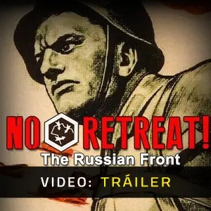 No Retreat! The Russian Front - Video Tráiler