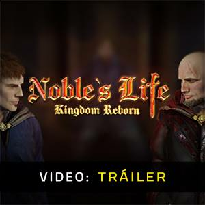 Noble’s Life Kingdom Reborn Pc