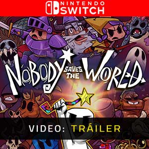 Nobody Saves the World Tráiler del Juego