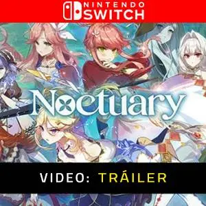 Noctuary Nintendo Switch - Tráiler
