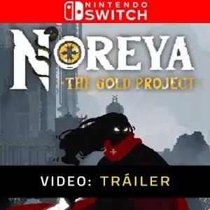 Noreya The Gold Project - Tráiler de Video