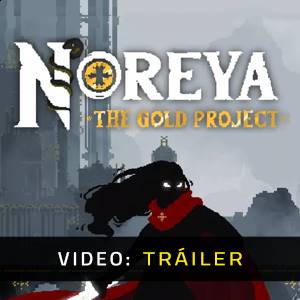Noreya The Gold Project - Tráiler de Video