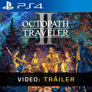 Octopath Traveler 2 Ps4 Vídeo Del Tráiler
