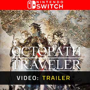 OCTOPATH TRAVELER - Vídeo de la campaña