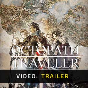 OCTOPATH TRAVELER - Vídeo de la campaña