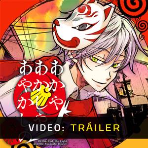 Of the Red, the Light, and the Ayakashi Tsuzuri - Tráiler de Video