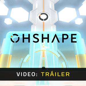 OhShape - Tráiler