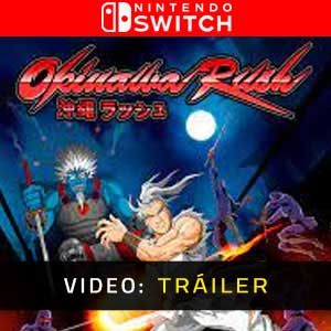 Okinawa Rush Nintendo Switch Vídeo En Tráiler