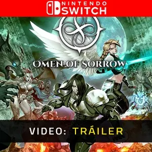Omen Of Sorrow Nintendo Switch- Tráiler en Vídeo