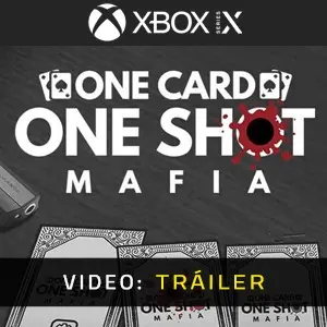 One Card One Shot Mafia Xbox Series - Video Tráiler