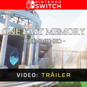 One Last Memory Reimagined Nintendo Switch Video Del Tráiler