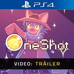 OneShot PS4 - Tráiler del Vídeo
