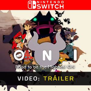 ONI Road to be the Mightiest Oni - Tráiler de Video
