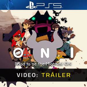 ONI Road to be the Mightiest Oni - Tráiler de Video