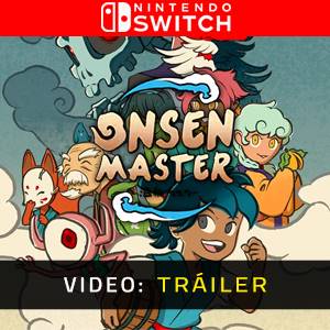 Onsen Master Nintendo Switch - Tráiler