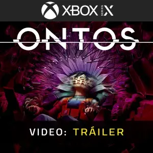 ONTOS Xbox Series - Tráiler de Video