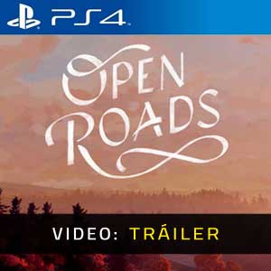 Open Roads Ps4 Video Trailer