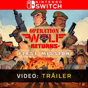 Operation Wolf Returns First Mission Nintendo Switch - Tráiler