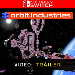 orbit.industries Nintendo Switch- Tráiler