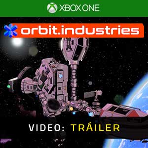 orbit.industries Xbox One- Tráiler