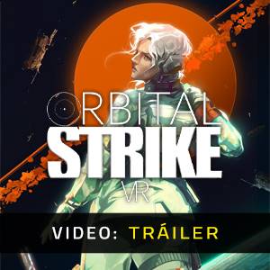 Orbital Strike VR - Tráiler de Video