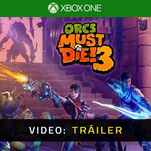 Orcs Must Die 3 Xbox One Tráiler En Vídeo