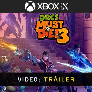 Orcs Must Die 3 Xbox Series X Tráiler En Vídeo