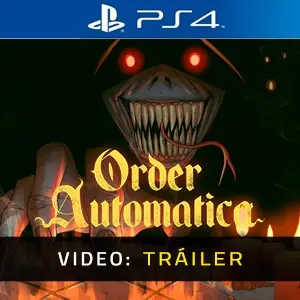 Order Automatica PS4 - Video Tráiler