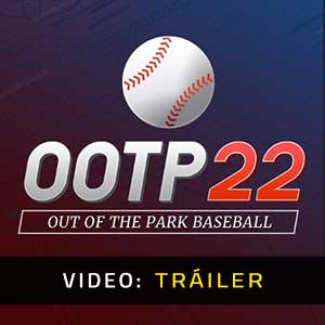 Out of the Park Baseball 22 - Remolque