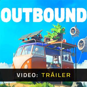 Outbound Tráiler del juego