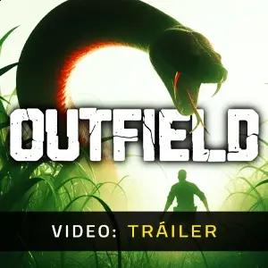 Outfield - Tráiler