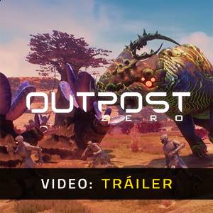 Outpost Zero - Tráiler del Video