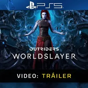 Outriders Worldslayer PS5 - Tráiler