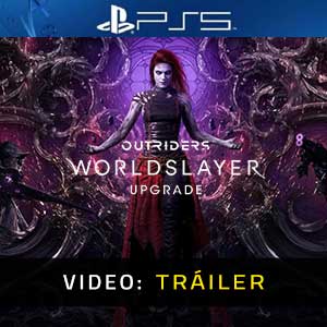 Outriders Worldslayer Upgrade PS5 Vídeo Del Tráiler