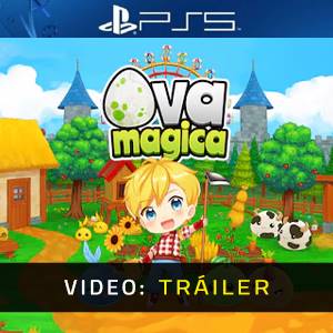 Ova Magica - Tráiler en Video