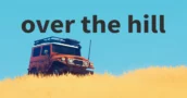 La Acogedora Aventura Todoterreno over the hill Llega a Steam este Octubre