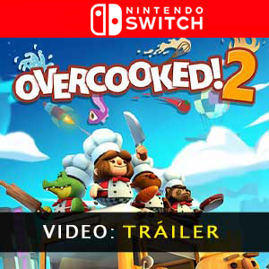 Overcooked 2 Nintendo Switch Vídeo Del Tráiler