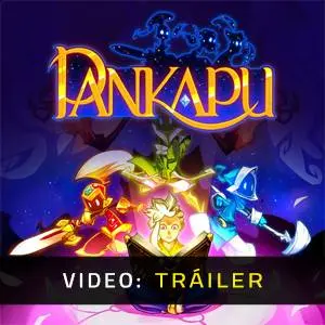Pankapu - Tráiler en Vídeo