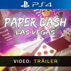 Paper Dash - Las Vegas PS4 - Video Tráiler
