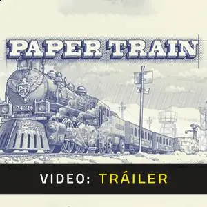 Paper Train Traffic - Tráiler en Video