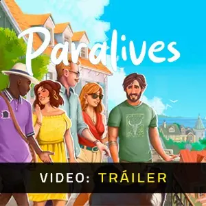 Paralives - Tráiler