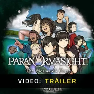 PARANORMASIGHT: The Mermaid’s Curse - Tráiler