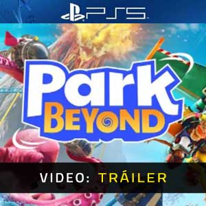 Park Beyond PS5 Vídeo En Tráiler