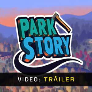 Park Story - Tráiler